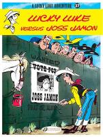 Book Cover for Lucky Luke 27 - Lucky Luke Versus Joss Jamon by Morris & Goscinny