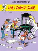 Book Cover for Lucky Luke 41 - The Daily Star by Jean & Fauche, Xavier Leturgie