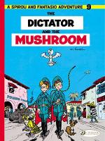 Book Cover for Spirou & Fantasio 9 -Tthe Dictator of the Mushroom by Andre Franquin