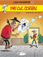 Book Cover for Lucky Luke Vol. 70: The O.k. Corral by Xavier Fauche, Eric Adam