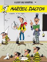 Book Cover for Lucky Luke Vol. 72: Marcel Dalton by Bob de Groot