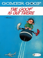 Book Cover for Gomer Goof Vol. 4: The Goof Is Out There by Andre Franquin