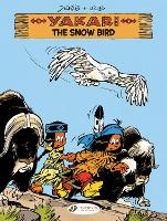 Book Cover for Yakari Vol. 17: The Snow Bird by Job