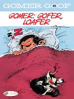 Book Cover for Gomer Goof Vol. 6: Gomer: Gofer, Loafer by Andre Franquin