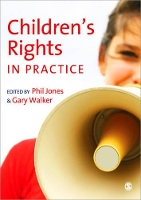 Book Cover for Children?s Rights in Practice by Phil Jones