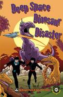 Book Cover for Deep Space Dinosaur Disaster by Roger Hurn, J. A. C. West