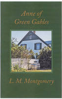 Book Cover for Anne of Green Gables by L. M. Montgomery