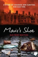 Book Cover for Mavis's Shoe by Sue Reid Sexton