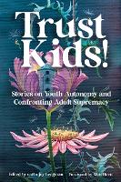 Book Cover for Trust Kids! by Matt Hern