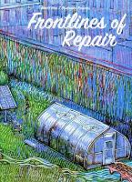 Book Cover for Frontlines Of Repair by Seth Tobocman