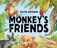 Book Cover for Monkey's Friends by Ruth Brown