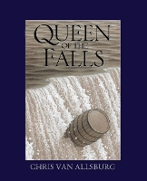 Book Cover for Queen of the Falls by Chris Van Allsburg