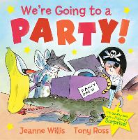 Book Cover for We're Going to a Party! by Jeanne Willis, Tony Ross