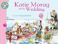 Book Cover for Katie Morag and the Wedding by Mairi Hedderwick