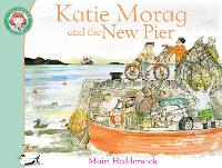 Book Cover for Katie Morag and the New Pier by Mairi Hedderwick