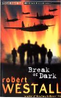 Book Cover for Break Of Dark by Robert Westall