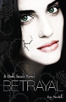 Book Cover for Dark Touch: Betrayal by Amy Meredith