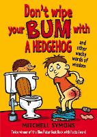 Book Cover for Don't Wipe Your Bum With a Hedgehog by Mitchell Symons