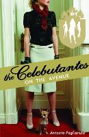 Book Cover for Celebutantes: On the Avenue by Antonio Pagliarulo