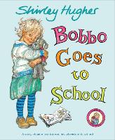 Book Cover for Bobbo Goes to School by Shirley Hughes