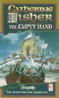 Book Cover for The Empty Hand by Catherine Fisher