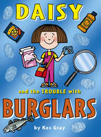 Book Cover for Daisy and the Trouble With Burglars by Kes Gray