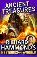 Book Cover for Richard Hammond's Mysteries of the World: Ancient Treasures by Richard Hammond