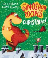 Book Cover for The Dinosaur that Pooped Christmas! by Tom Fletcher, Dougie Poynter