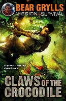 Book Cover for Mission Survival 5: Claws of the Crocodile by Bear Grylls