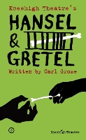 Book Cover for Hansel and Gretel by Carl (Theatre Company) Grose