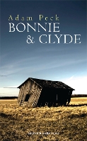 Book Cover for Bonnie & Clyde by Adam (Author) Peck