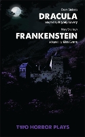 Book Cover for Dracula and Frankenstein by Bryony (Author) Lavery, Lisa (Author) Evans