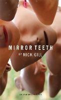 Book Cover for Mirror Teeth by Nick (Author) Gill