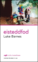 Book Cover for Eisteddfod by Luke Barnes