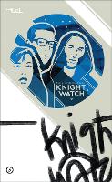 Book Cover for Knight Watch by Inua (Author) Ellams