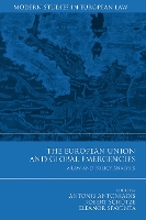 Book Cover for The European Union and Global Emergencies by Antonis Antoniadis