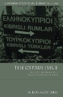 Book Cover for The Cyprus Issue by Dr Nikos Skoutaris