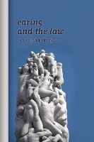 Book Cover for Caring and the Law by Jonathan University of Oxford, UK Herring