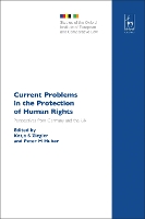 Book Cover for Current Problems in the Protection of Human Rights by Katja S Ziegler