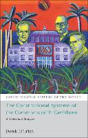 Book Cover for The Constitutional Systems of the Commonwealth Caribbean by Dr Derek O'Brien