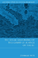 Book Cover for The Legal Reasoning of the Court of Justice of the EU by Gunnar Beck