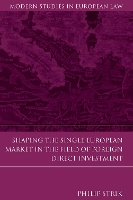 Book Cover for Shaping the Single European Market in the Field of Foreign Direct Investment by Philip Strik