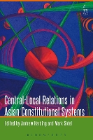 Book Cover for Central-Local Relations in Asian Constitutional Systems by Andrew Harding
