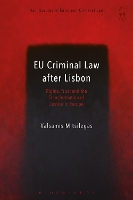 Book Cover for EU Criminal Law after Lisbon by Valsamis University of Liverpool, UK Mitsilegas