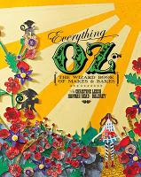 Book Cover for Everything OZ by Christine Leech, Hannah Read-Baldrey