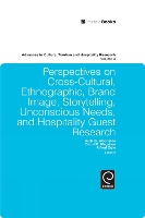 Book Cover for Perspectives on Cross-Cultural, Ethnographic, Brand Image, Storytelling, Unconscious Needs, and Hospitality Guest Research by Arch G. Woodside