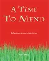 Book Cover for A Time to Mend by Peter Millar