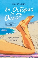 Book Cover for An Octopus in My Ouzo by Jennifer Barclay