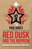 Book Cover for Red Dusk and the Morrow by Paul Dukes