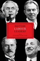 Book Cover for British Labour Leaders by Charles Clarke